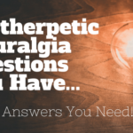 Postherpetic Neuralgia Questions and Answers